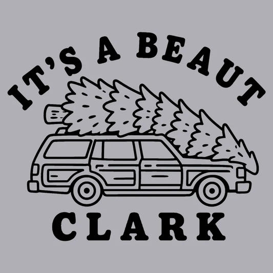 It's A Beaut Clark graphic tee design