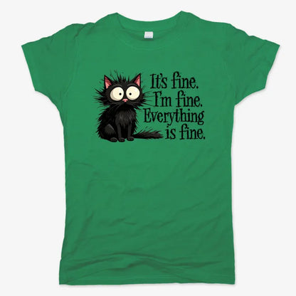 It's Fine I'm Fine Everything Is Fine Frazzled Cat-Women's T-Shirt-Lucky Green