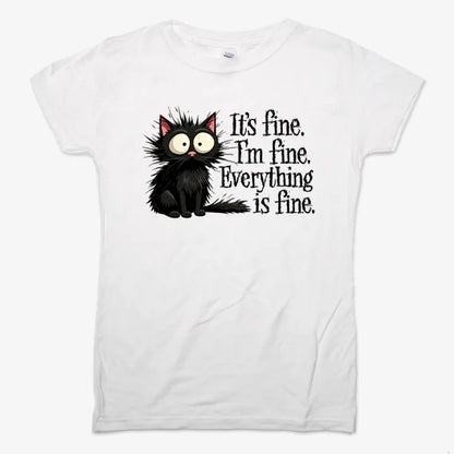 It's Fine I'm Fine Everything Is Fine Frazzled Cat-Women's T-Shirt-Snow