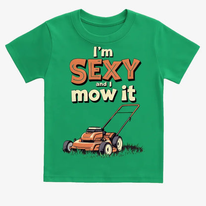 I'm Sexy and I Mow It