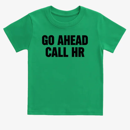 Go Ahead Call HR