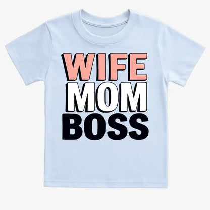 Wife Mom Boss Empowerment Tee