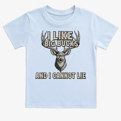I Like Big Bucks and I Cannot Lie