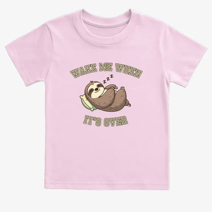 Wake Me When It's Over Sloth Vibe