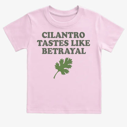 Cilantro Tastes Like Betrayal