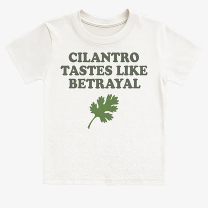 Cilantro Tastes Like Betrayal