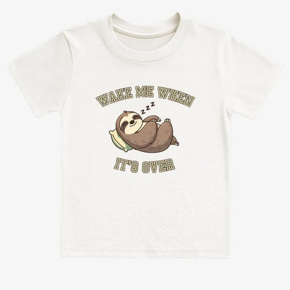Wake Me When It's Over Sloth Vibe