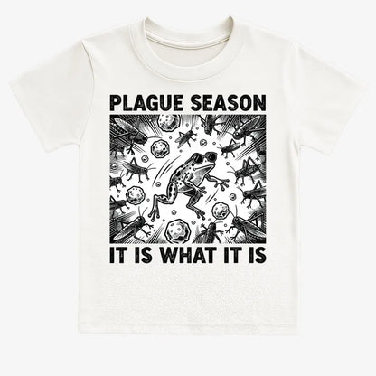 Plague Season: It Is What It Is