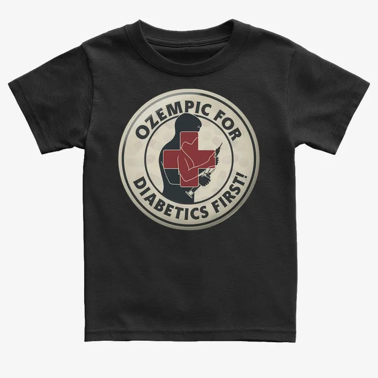 Ozempic for Diabetics First!-Kids T-Shirt-Black