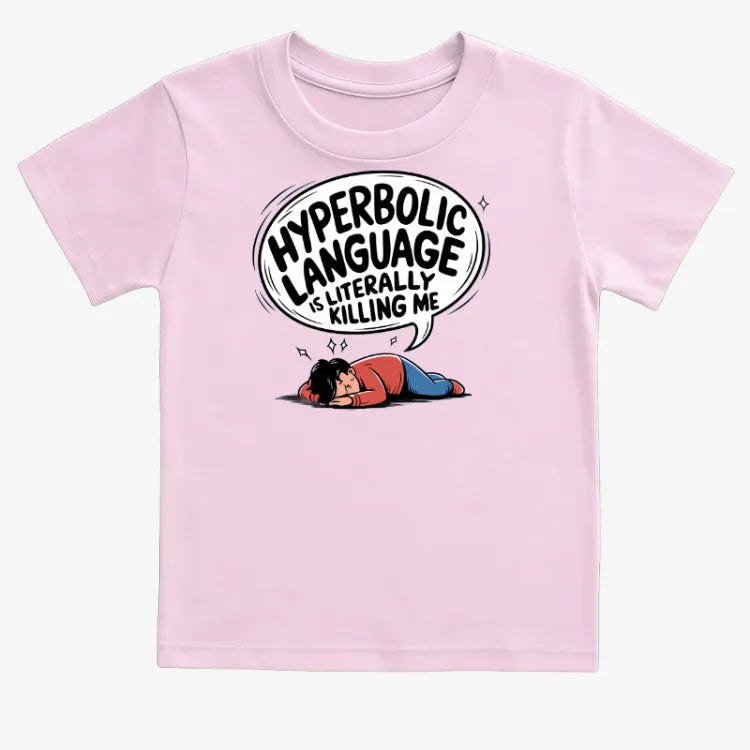 Hyperbolic Language Is Literally Killing Me