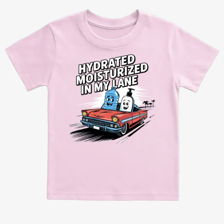 Hydrated Moisturized In My Lane Tee