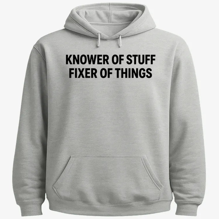 Knower of Stuff Fixer of Things-Hoodie-Gray Heather