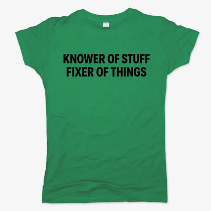 Knower of Stuff Fixer of Things-Women's T-Shirt-Lucky Green
