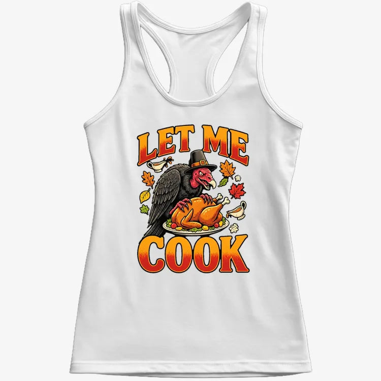 Let Me Cook-Women's Tank Top-Snow