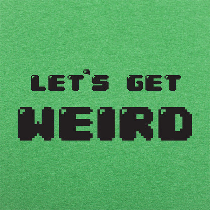 Let's Get Weird Retro 8Bit Pixel Text
