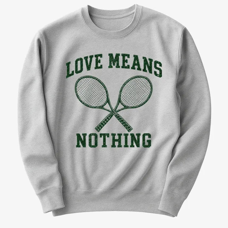 Love Means Nothing-Sweatshirt-Gray Heather