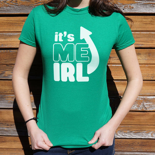 It's Me IRL - 6DollarShirts