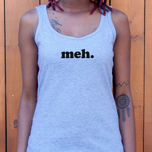 Meh Word of Total Apathy graphic Women's Tank Top in Gray Granite