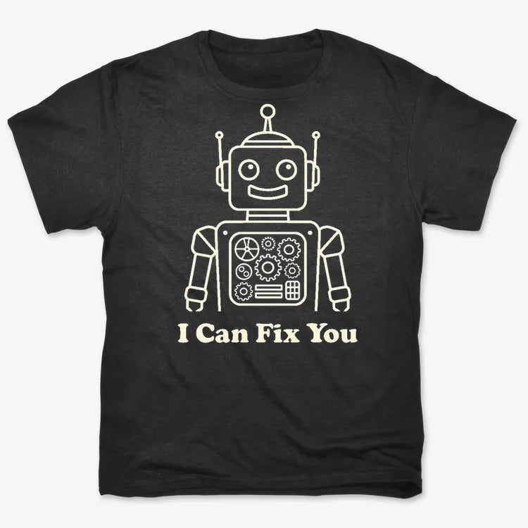 I Can Fix You Robot