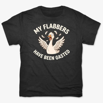 My Flabbers Have Been Gasted