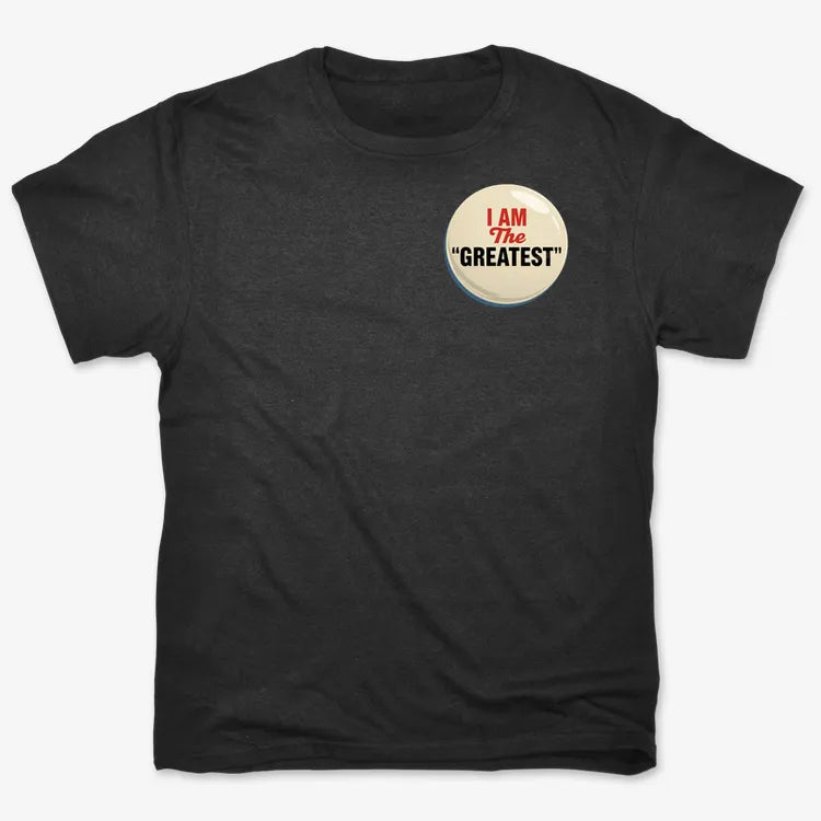 I Am The Greatest