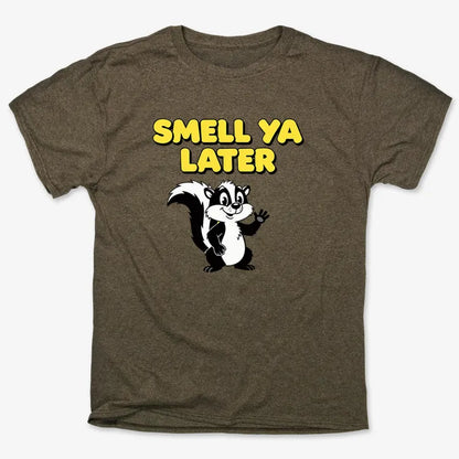 Smell Ya Later Skunk