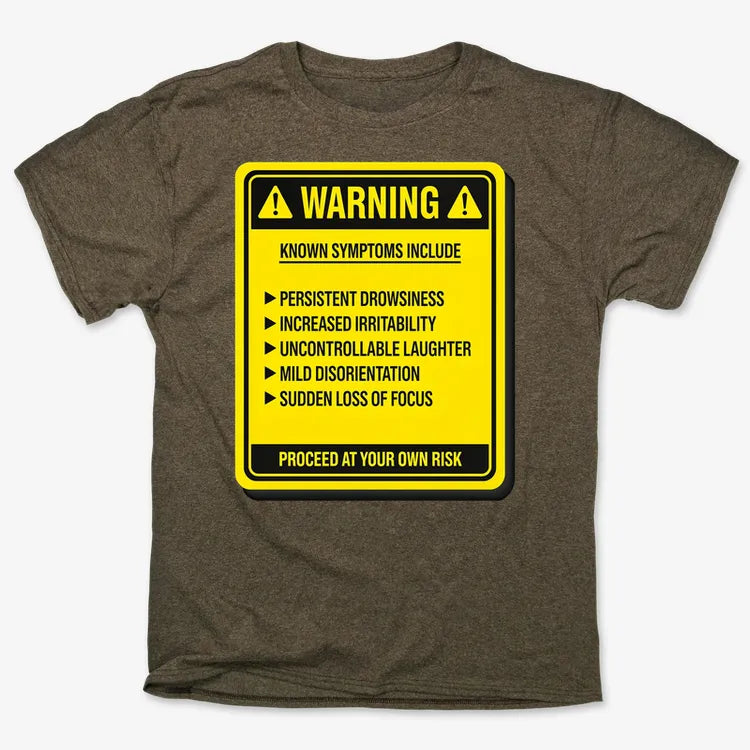 Warning: Known Symptoms Include