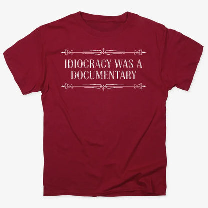 Idiocracy Was A Documentary
