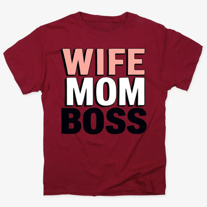 Wife Mom Boss Empowerment Tee