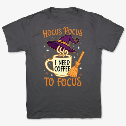 Hocus Pocus I Need Coffee to Focus