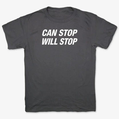 Can Stop Will Stop