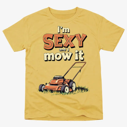 I'm Sexy and I Mow It