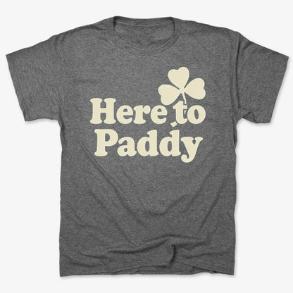 Here to Paddy St. Patrick's Day Shamrock Pun