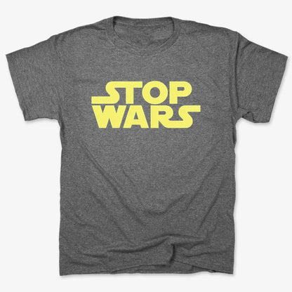 STOP WARS Statement Tee