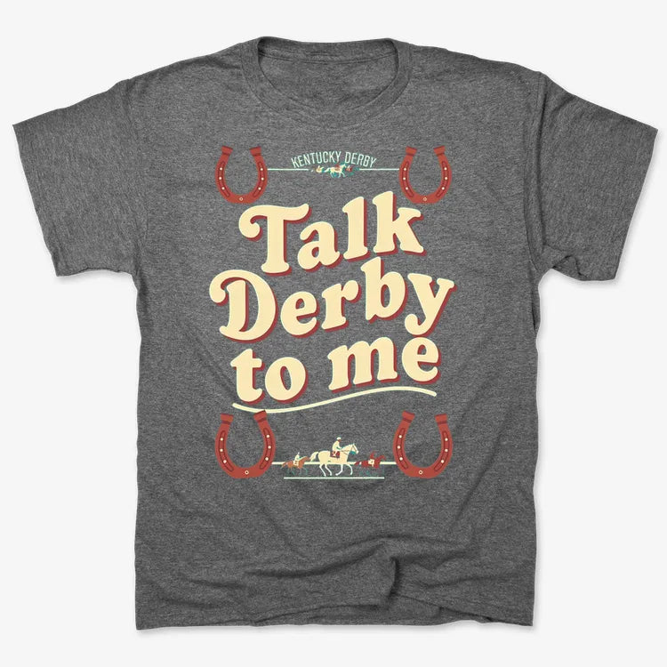 Talk Derby to Me