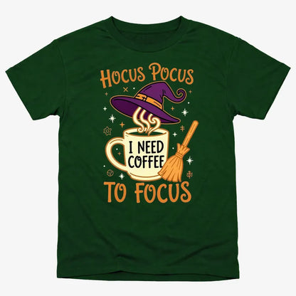 Hocus Pocus I Need Coffee to Focus