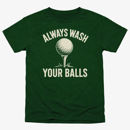 Always Wash Your Balls