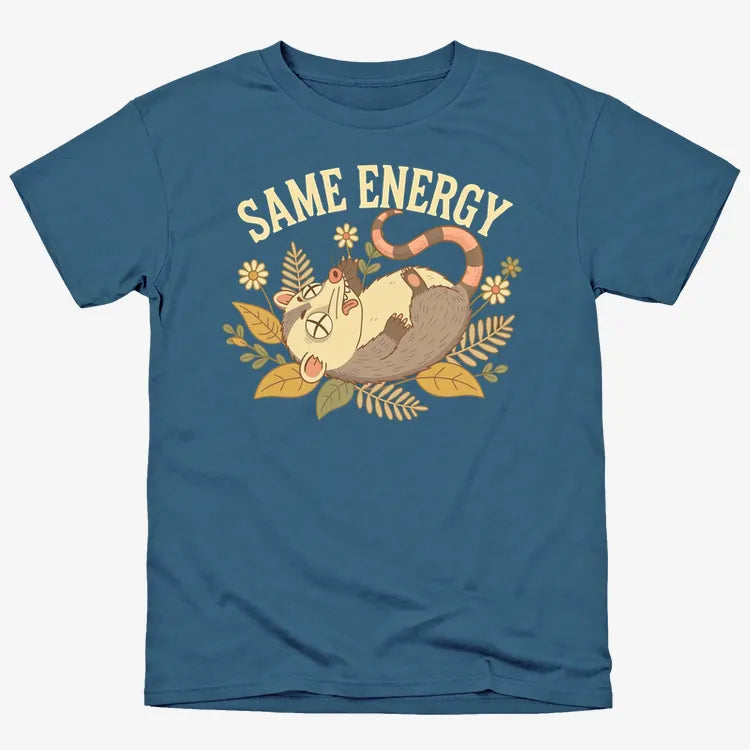 Same Energy Opossum Vibes