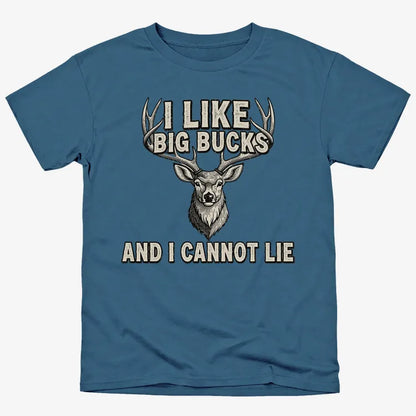 I Like Big Bucks and I Cannot Lie