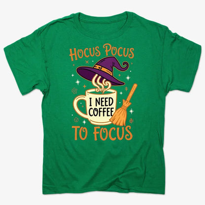 Hocus Pocus I Need Coffee to Focus