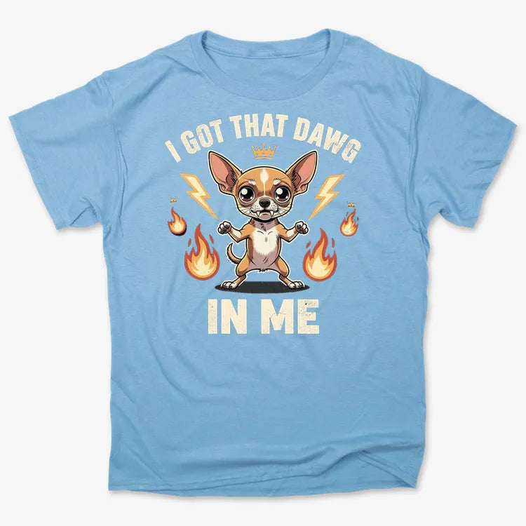 I Got That Dawg In Me