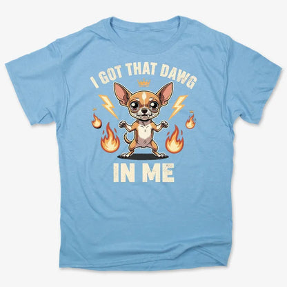 I Got That Dawg In Me