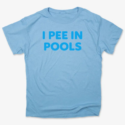 I Pee in Pools Fun Statement
