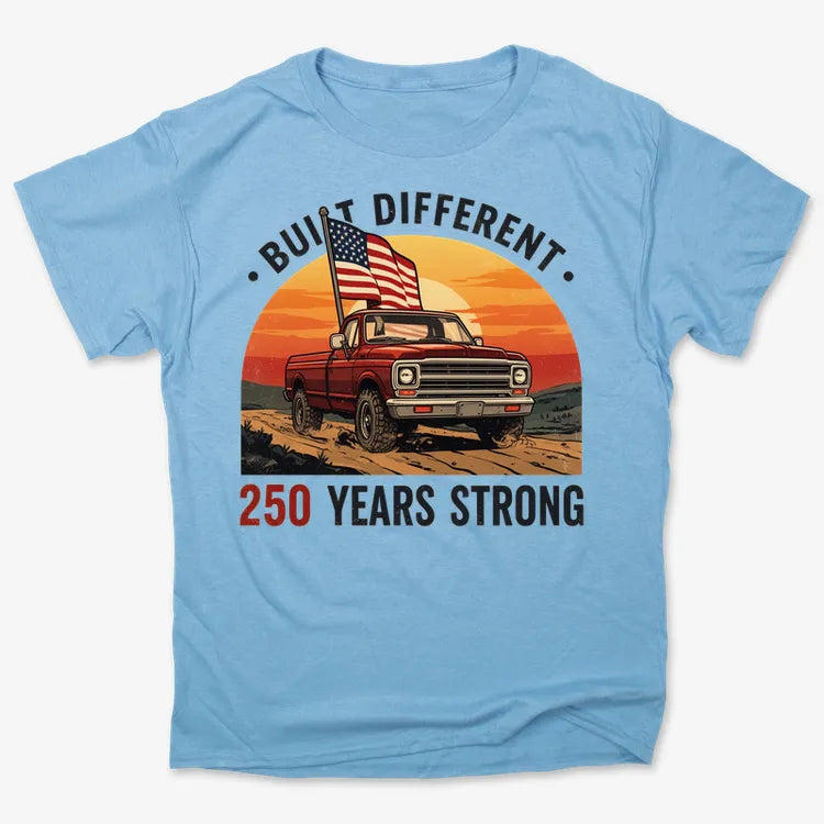 Built Different: 250 Years Strong