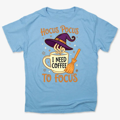 Hocus Pocus I Need Coffee to Focus