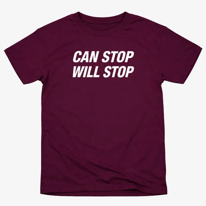 Can Stop Will Stop