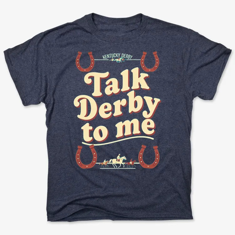 Talk Derby to Me