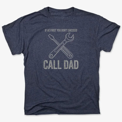 If at First You Don't Succeed, Call Dad