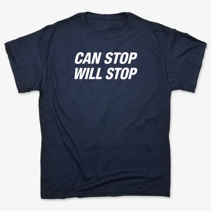 Can Stop Will Stop