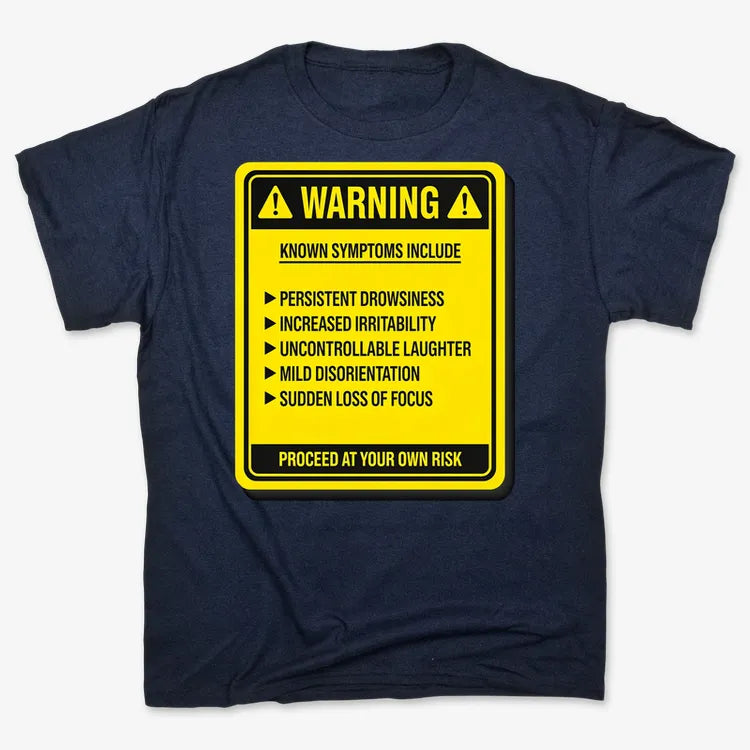 Warning: Known Symptoms Include